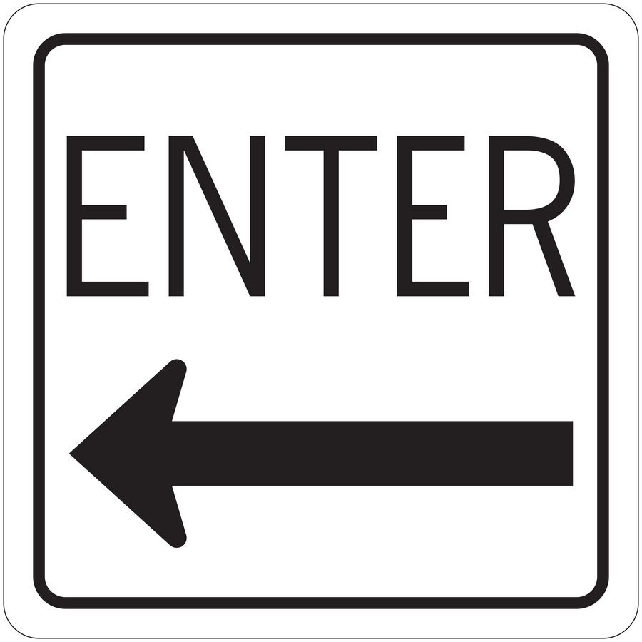 Road sign sticker with “ENTER” text and left arrow inside a black border
