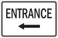 Entrance road sign sticker with left arrow