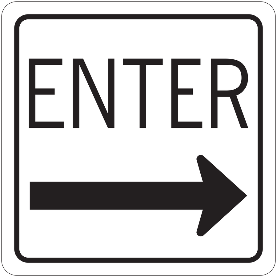 Square road sign sticker with ENTER text and right-pointing arrow