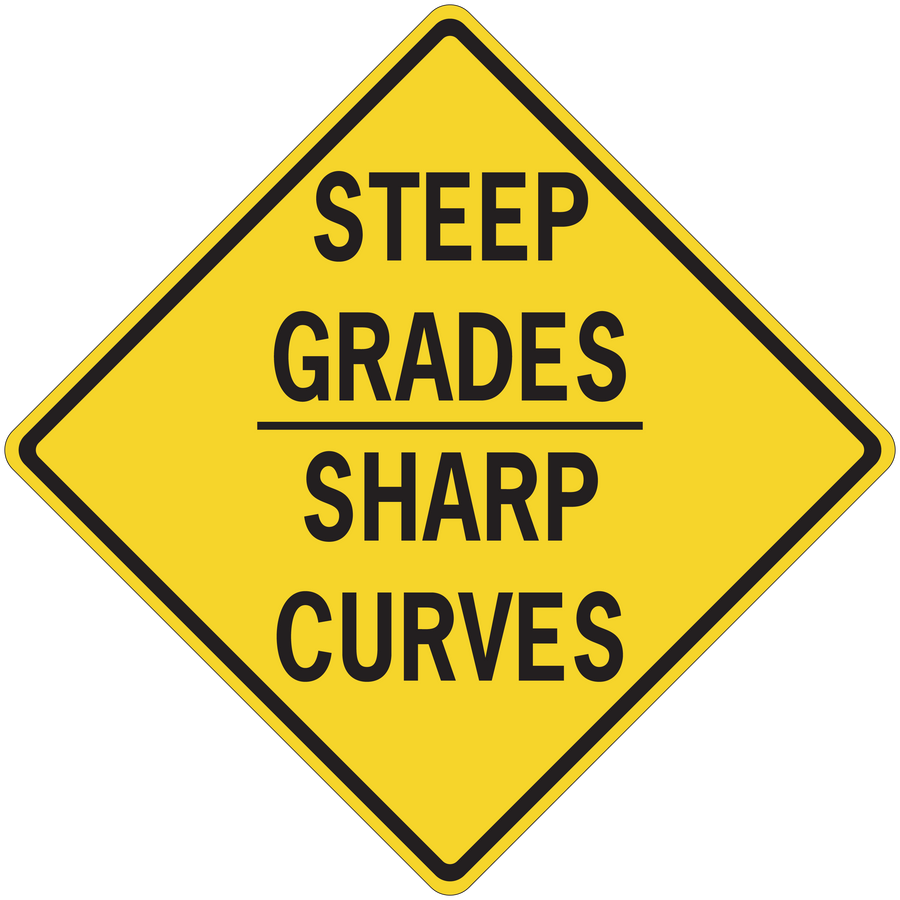 Yellow road sign sticker, black border diamond with 'STEEP GRADES SHARP CURVES'.