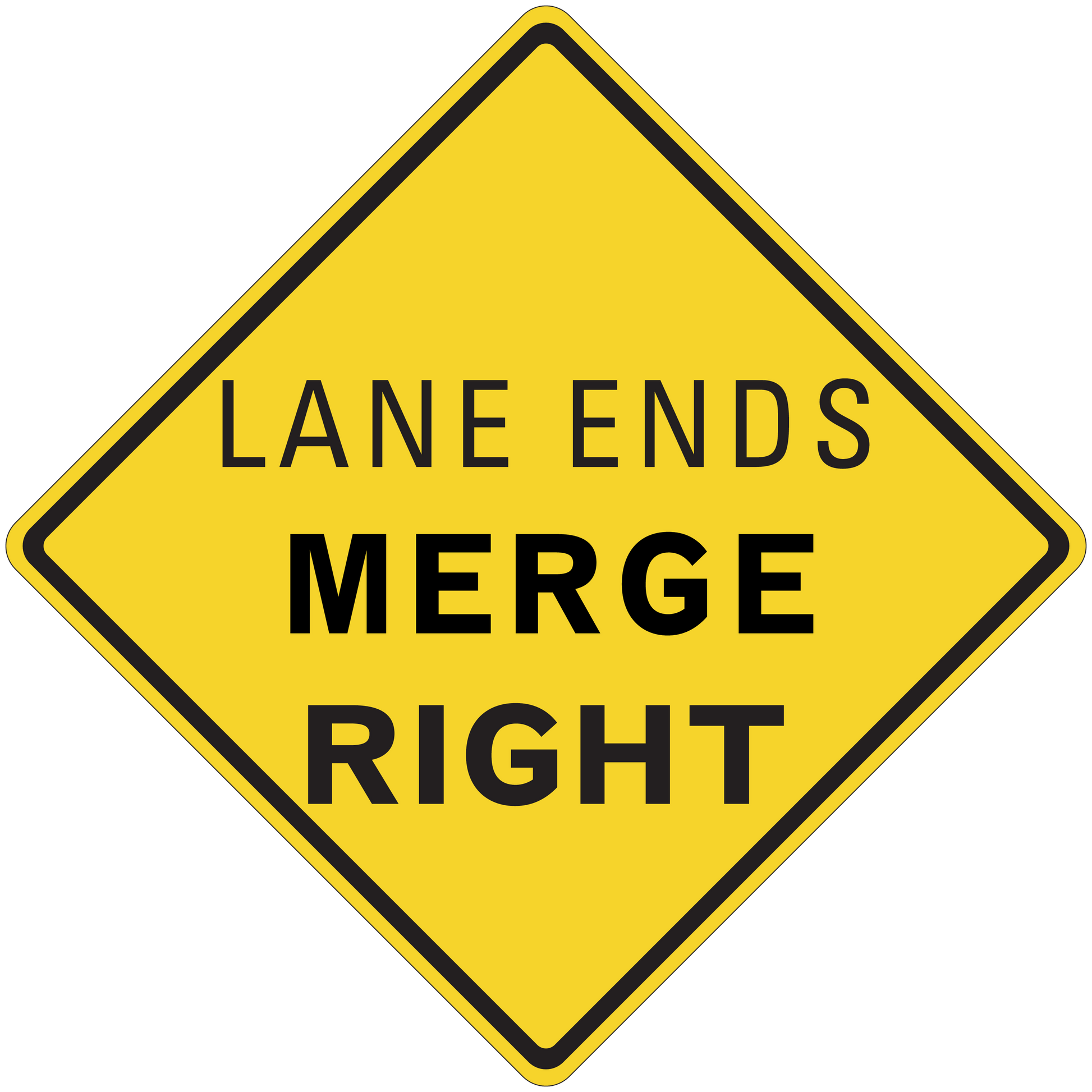 Road sign sticker with yellow diamond and black text: LANE ENDS, MERGE RIGHT.