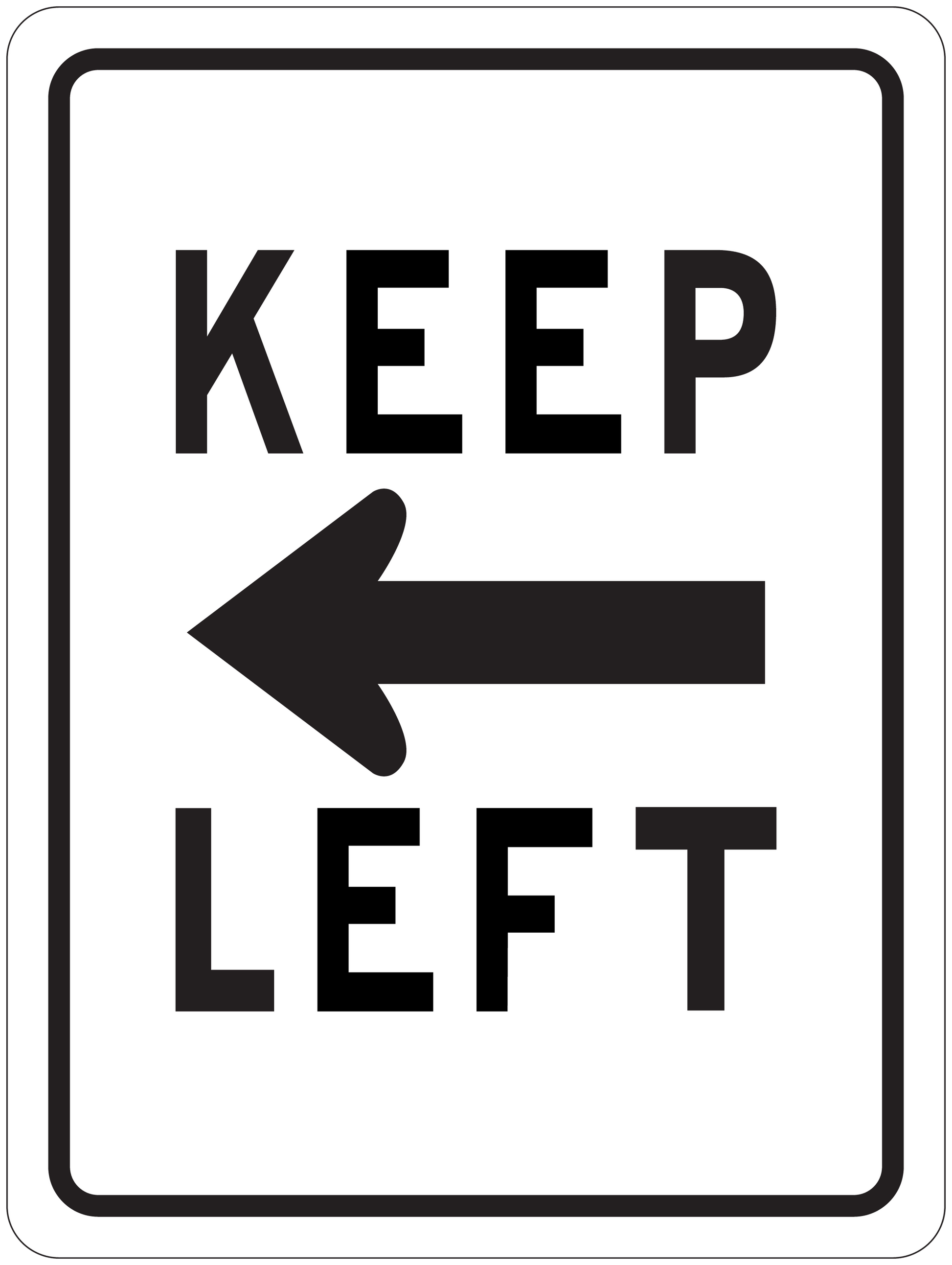 Road sign sticker with KEEP LEFT text and left arrow, black on white