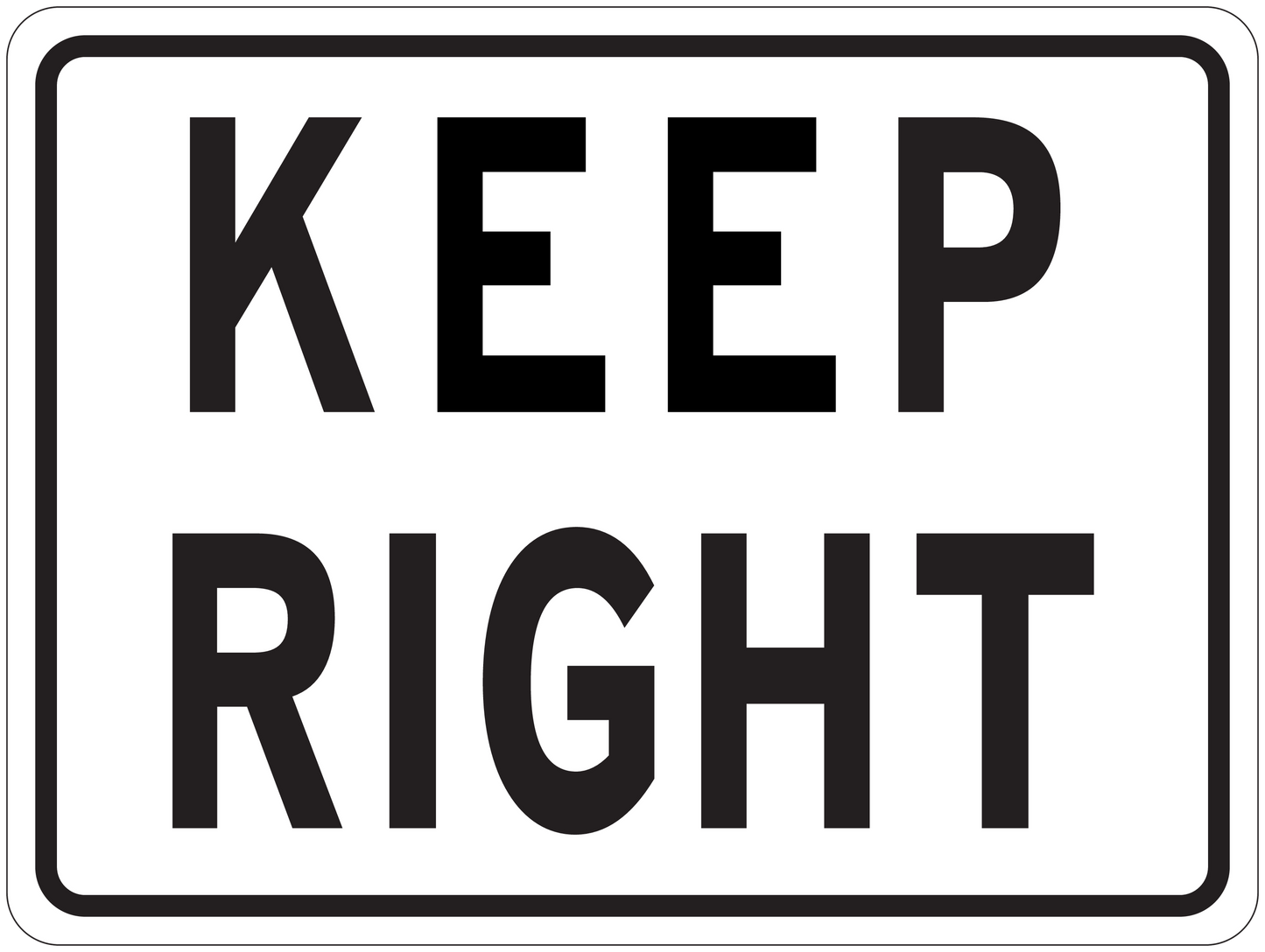 Road sign sticker with "KEEP RIGHT" text in black on a white rounded-rectangle frame