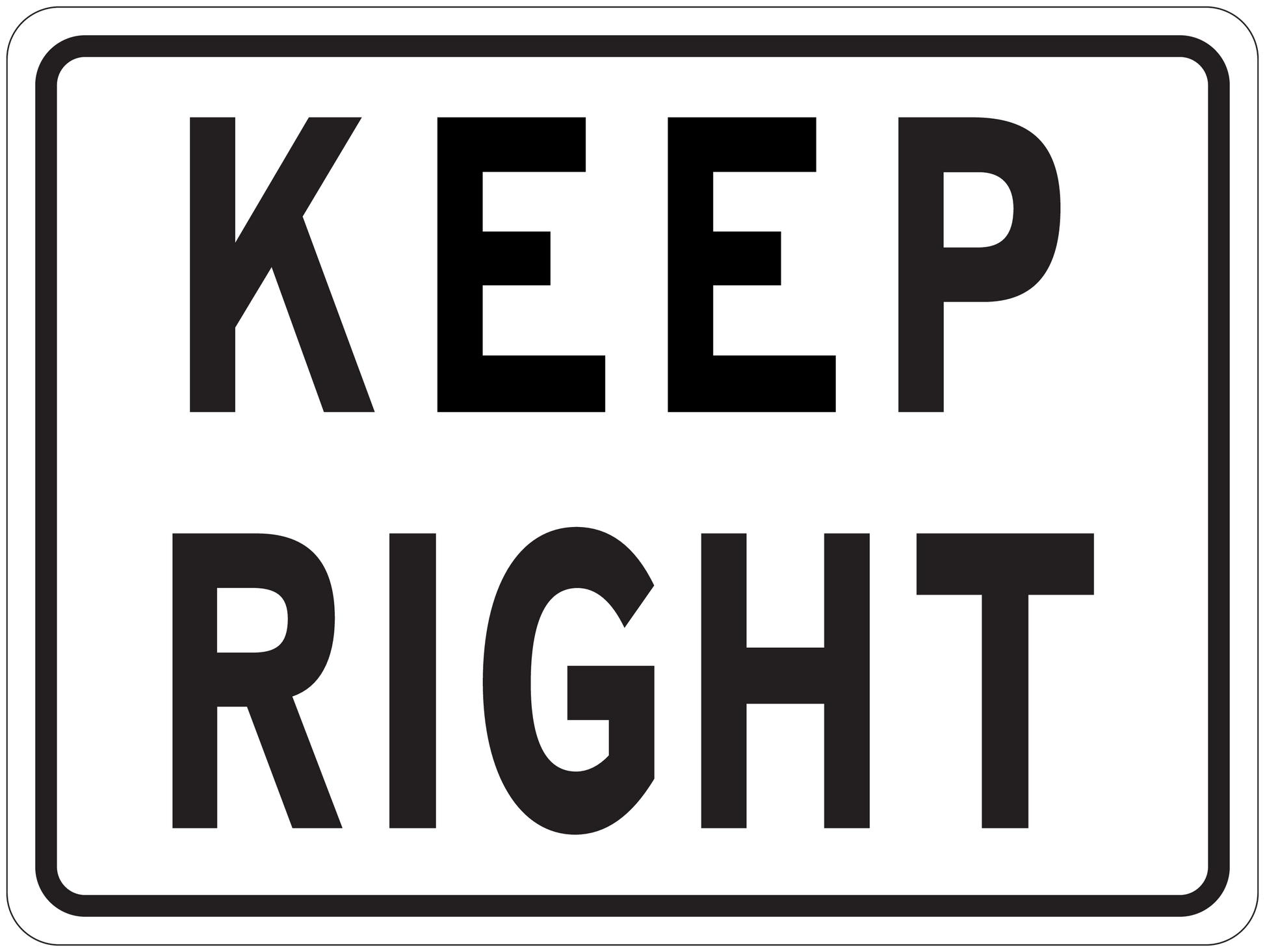 Road sign sticker with "KEEP RIGHT" text in black on a white rounded-rectangle frame