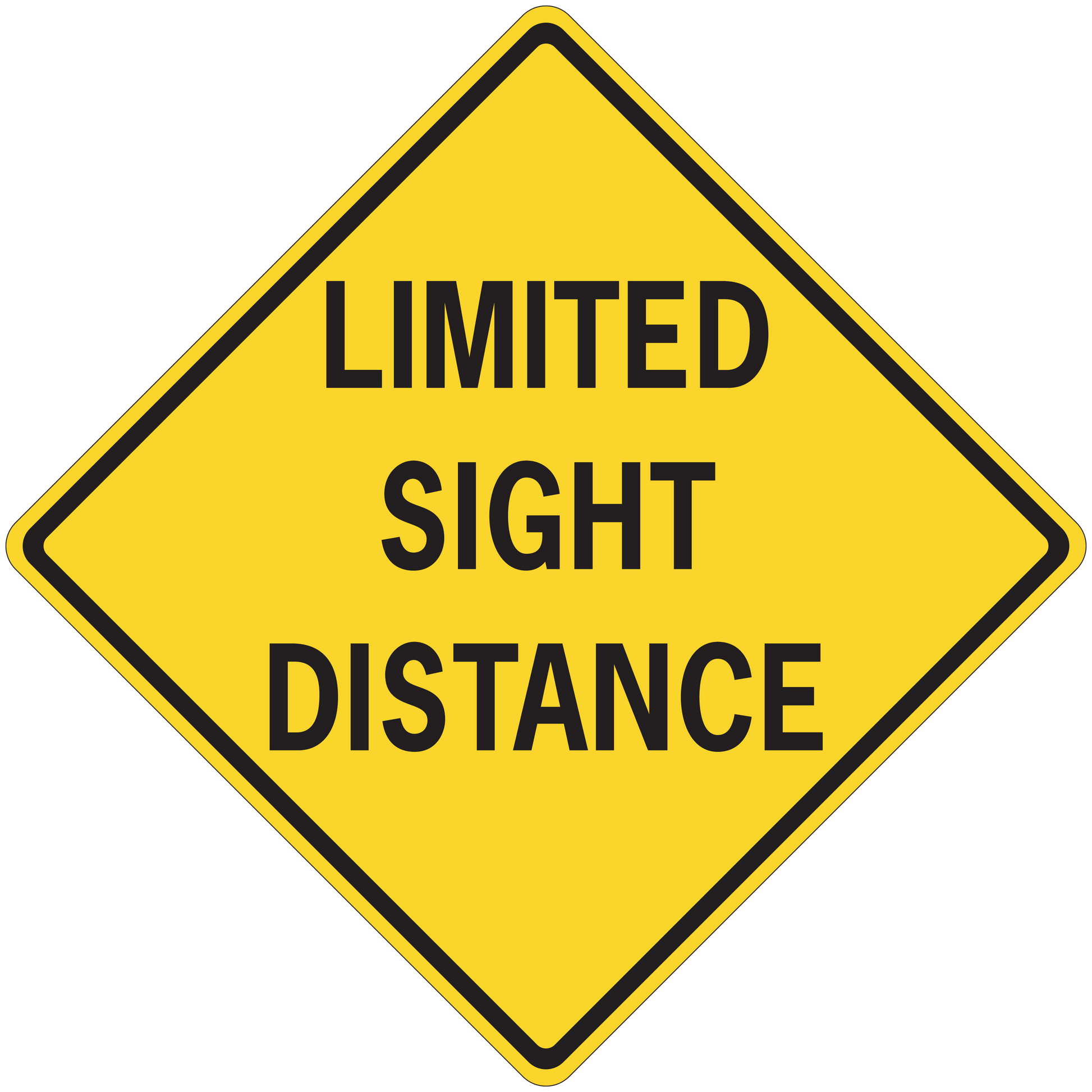 Road sign sticker: yellow diamond with black border, text “LIMITED SIGHT DISTANCE”