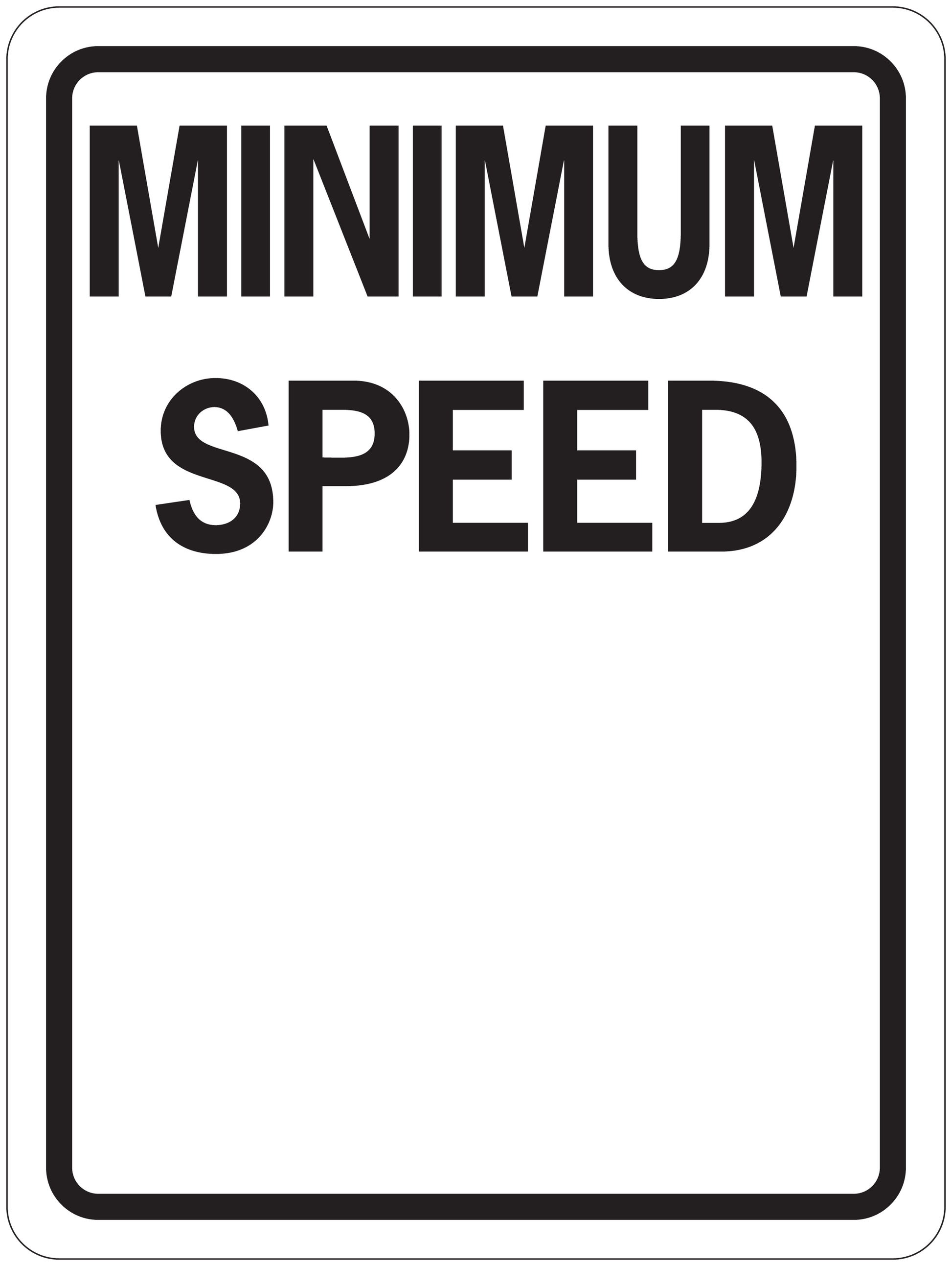 Road sign sticker with MINIMUM SPEED text, black border and rounded corners