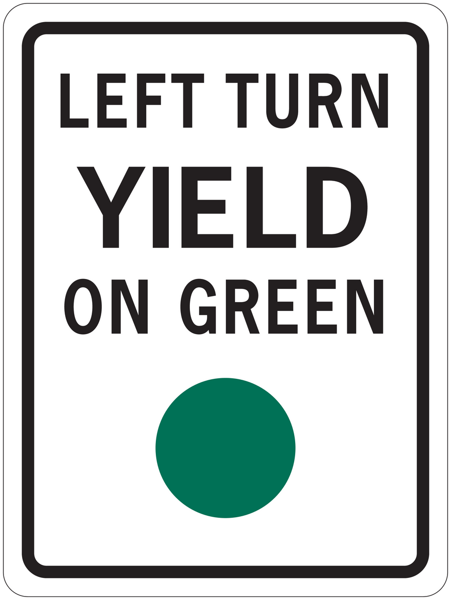 Road sign sticker with black border, text "LEFT TURN" "YIELD" and green circle