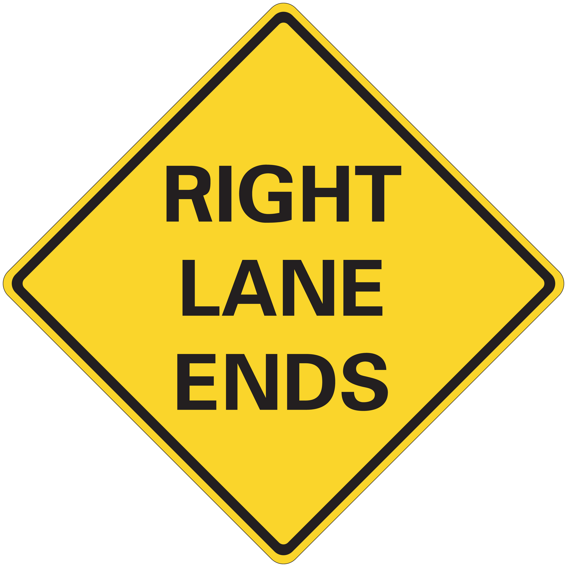Yellow road sign sticker with black border reading "RIGHT LANE ENDS"