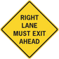 Yellow diamond road sign sticker with black border reading RIGHT LANE MUST EXIT AHEAD