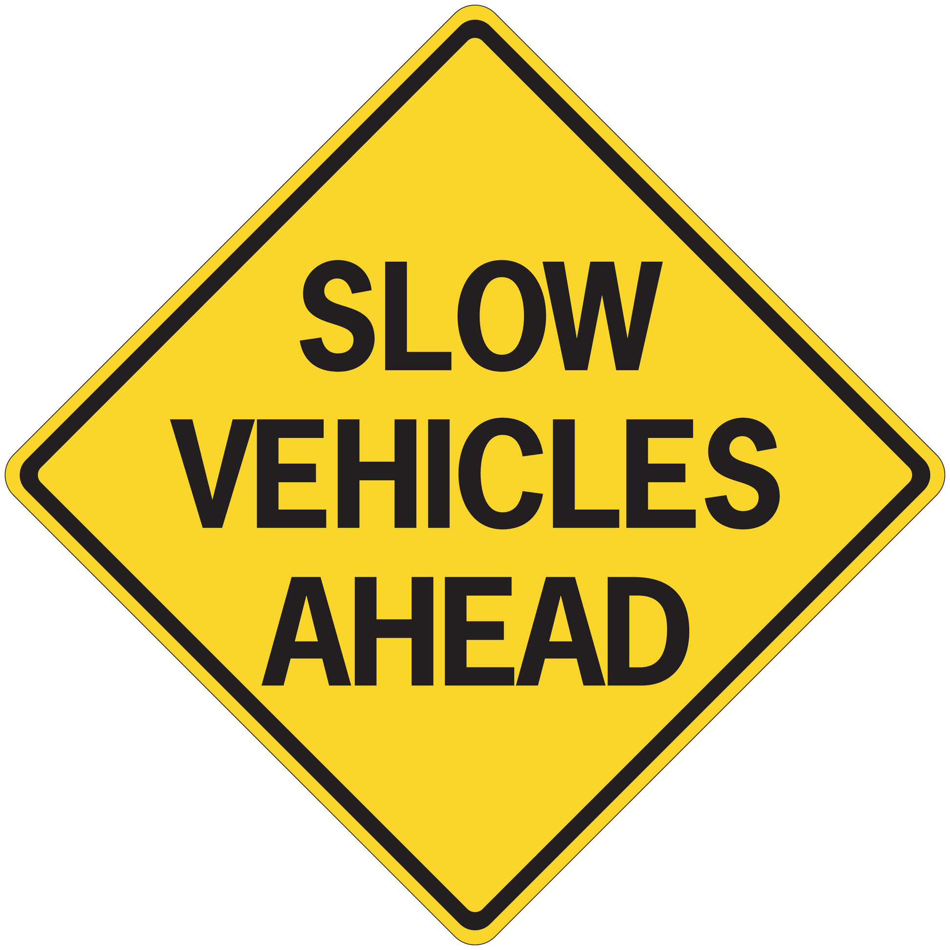 Road sign sticker with yellow diamond and text SLOW VEHICLES AHEAD