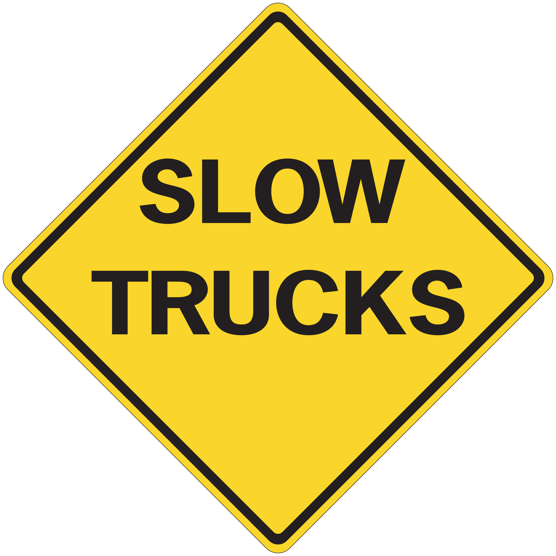 Yellow road sign sticker: diamond SLOW TRUCKS warning text, black border