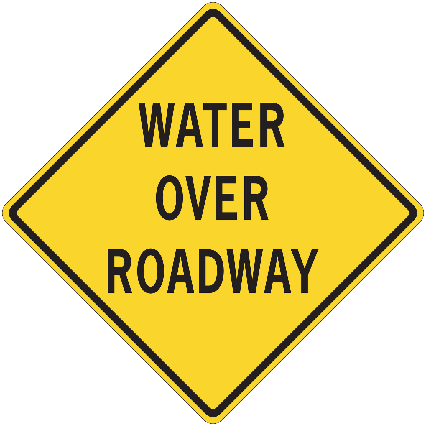Yellow road sign sticker with black border reading "WATER OVER ROADWAY"