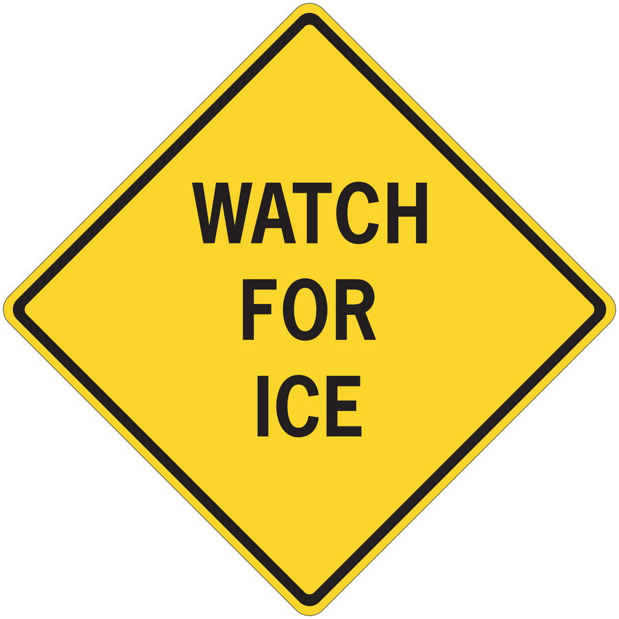 Yellow road sign sticker with black border reading “WATCH FOR ICE”