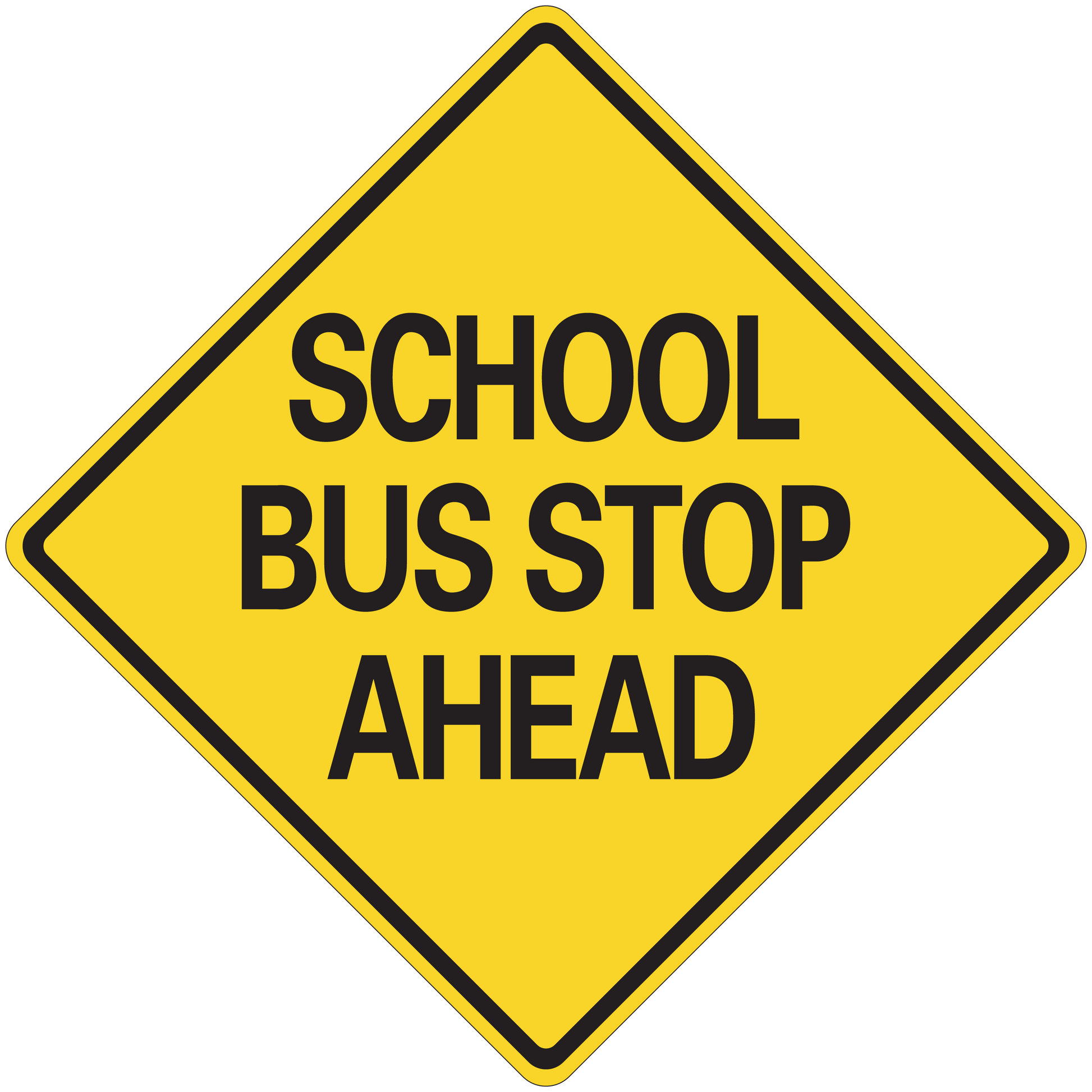Yellow road sign sticker with black border and 'SCHOOL BUS STOP AHEAD' text