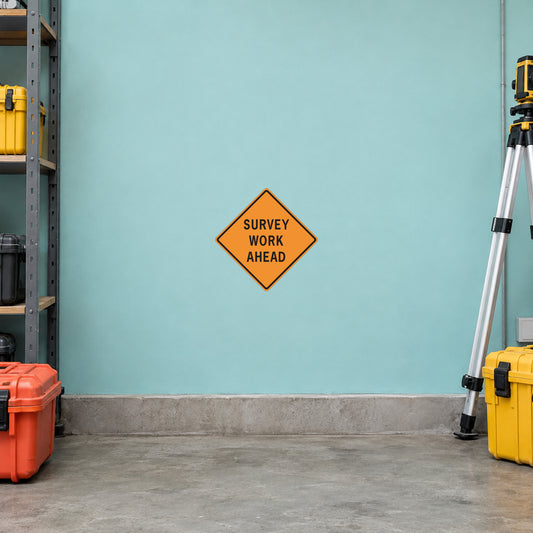 Road sign sticker: yellow diamond “SURVEY WORK AHEAD”