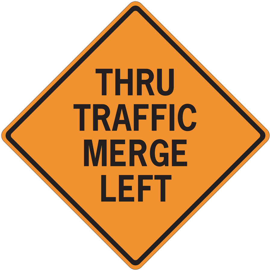 Road sign sticker, orange diamond with black border: THRU TRAFFIC MERGE LEFT
