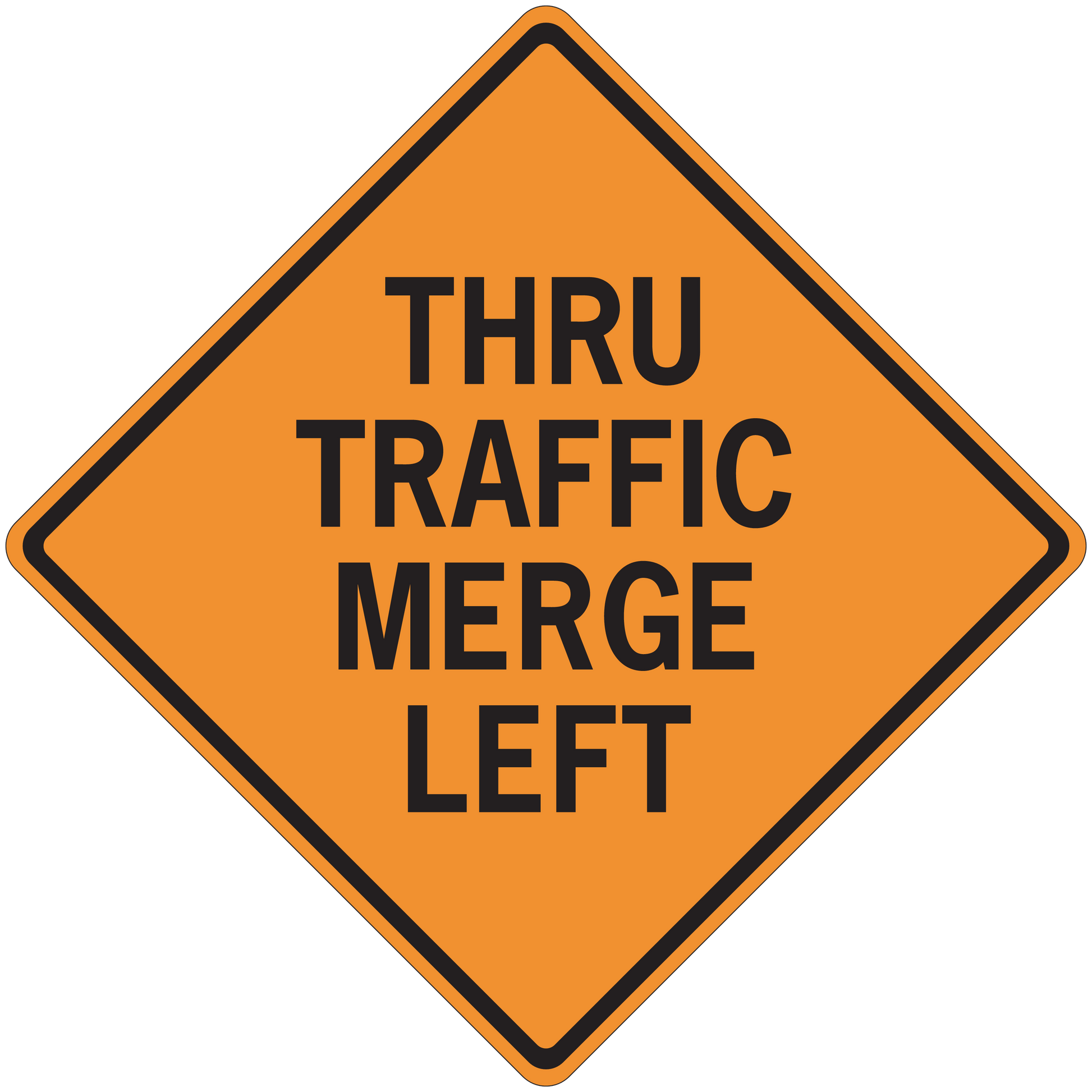 Road sign sticker, orange diamond with black border: THRU TRAFFIC MERGE LEFT