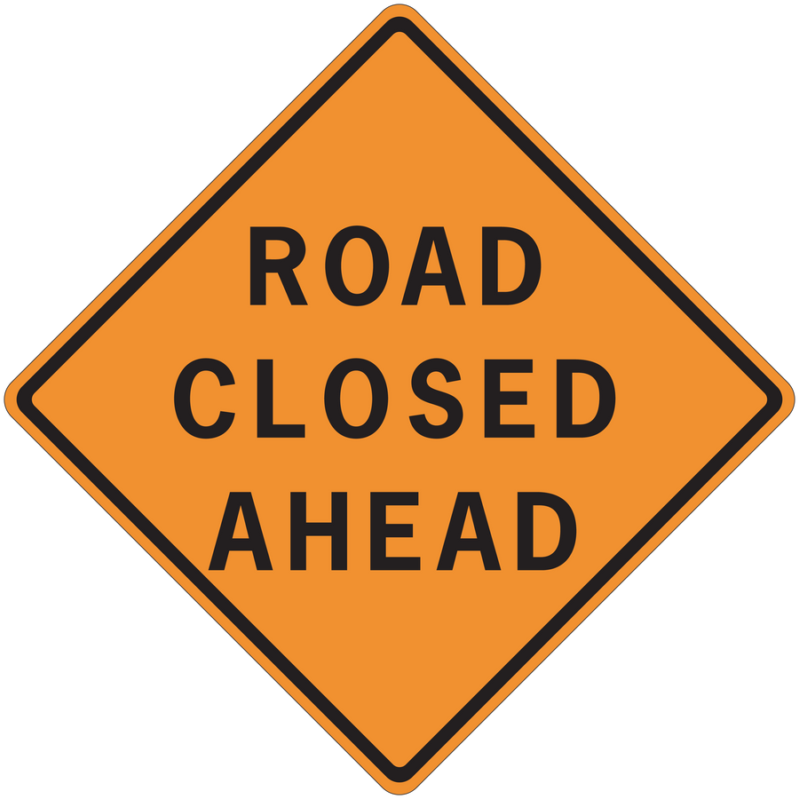 Orange road closed ahead sign sticker with black border and bold text