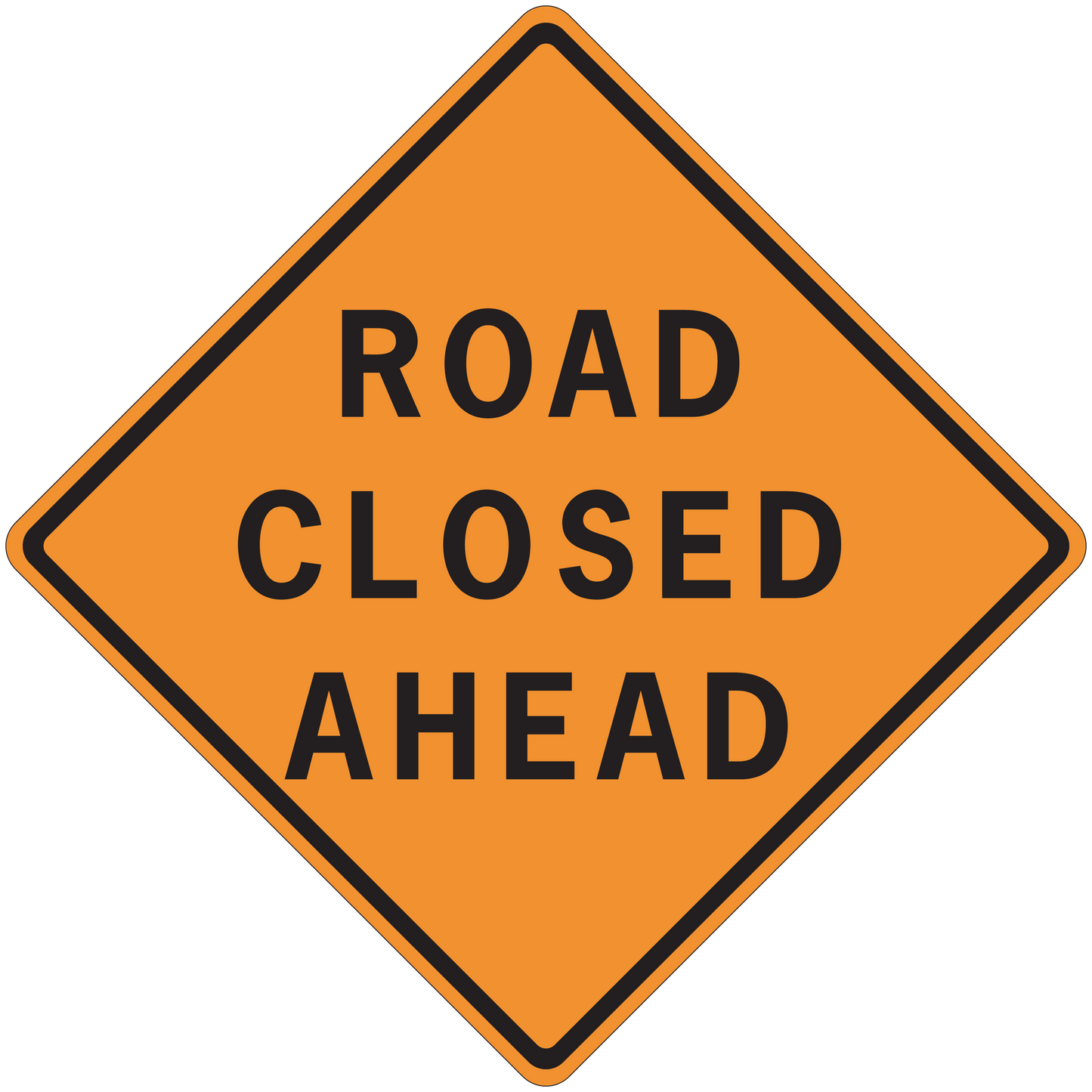 Orange road closed ahead sign sticker with black border and bold text