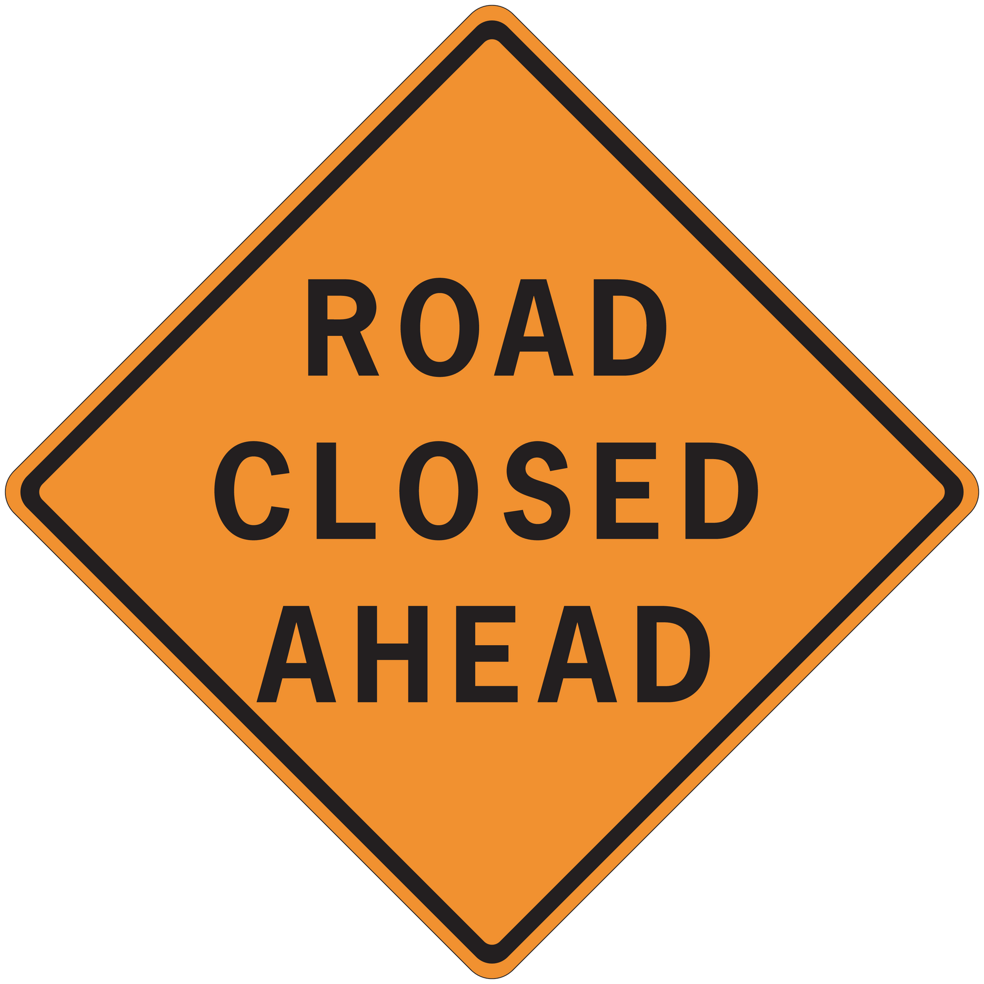 Orange road closed ahead sign sticker with black border and bold text
