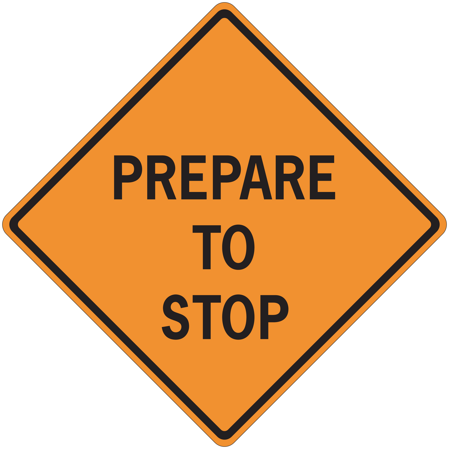 Orange road sign sticker: black-bordered diamond reading 'PREPARE TO STOP'.
