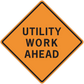 Orange road sign sticker with black border and text "UTILITY WORK AHEAD"