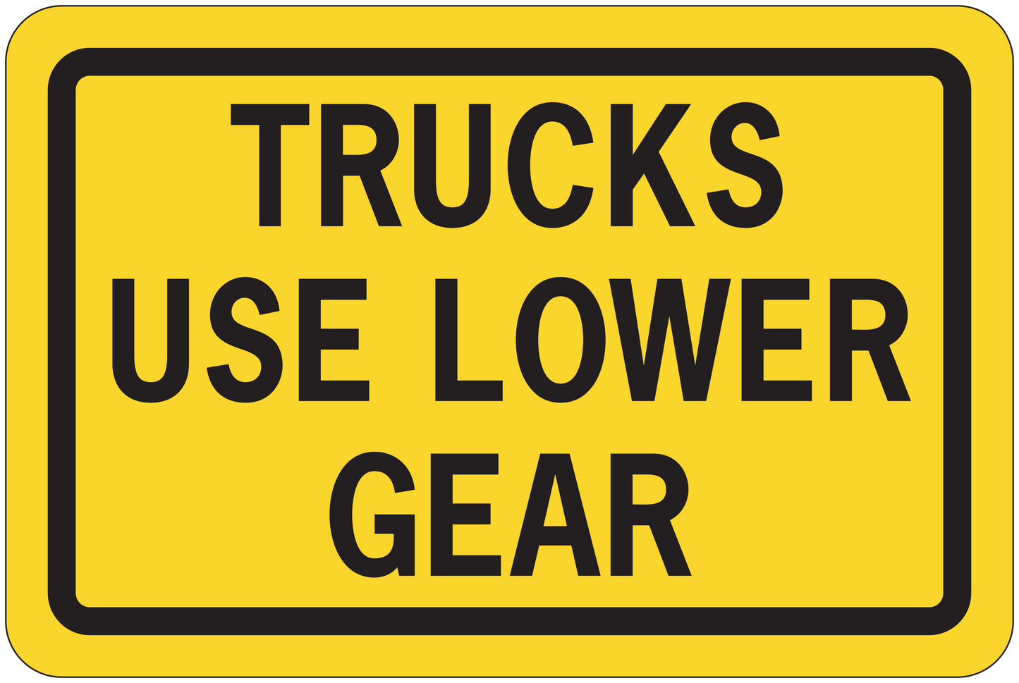 Road sign sticker with yellow background, black border, text "TRUCKS USE LOWER GEAR"
