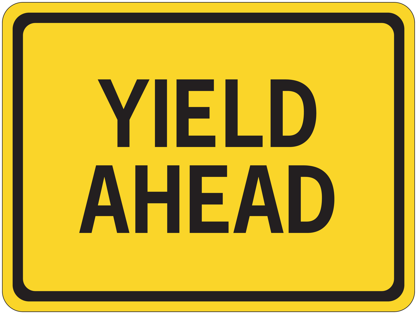 Yellow road sign sticker reading "YIELD AHEAD" with black border