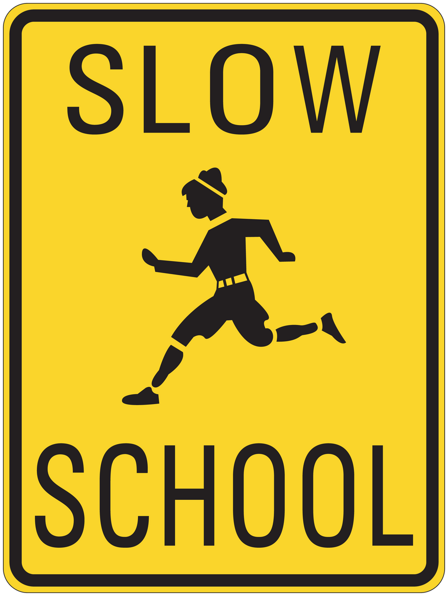 Yellow road sign sticker with black border, 'SLOW' and 'SCHOOL' and running child icon