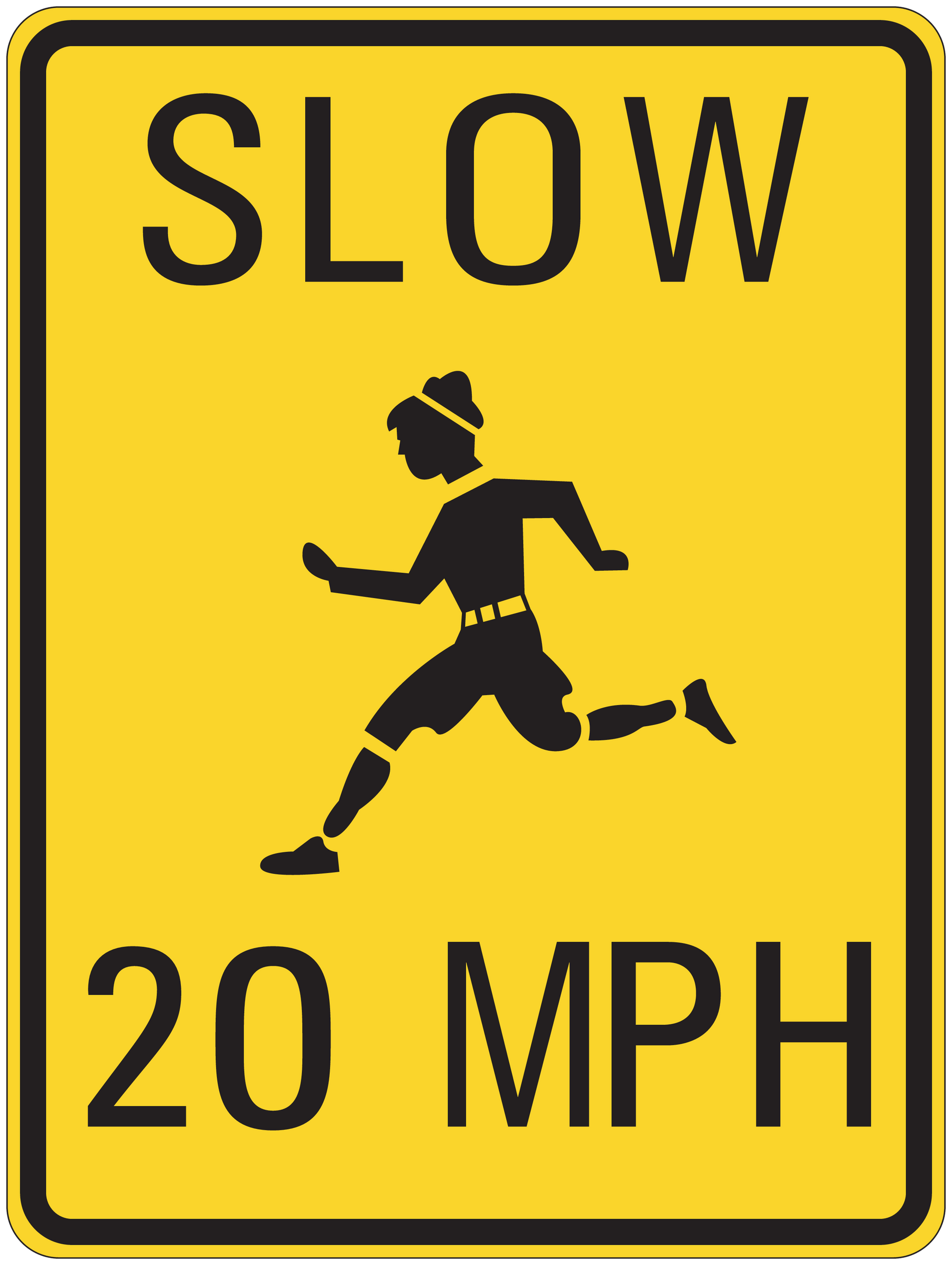 Road sign sticker with yellow square SLOW 20 MPH and running child icon, black border