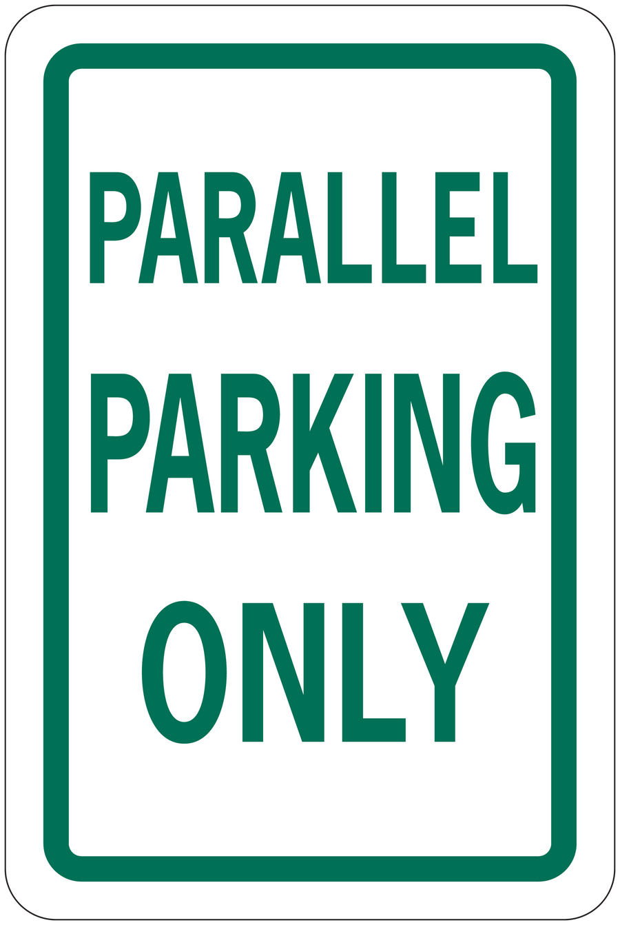 Green-bordered road sign sticker with PARALLEL PARKING ONLY text on white background