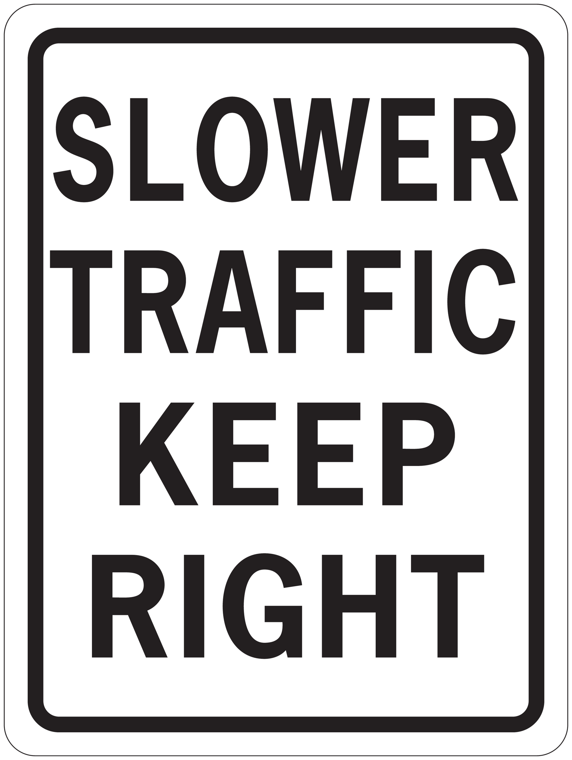 Road sign traffic sticker with text: SLOWER TRAFFIC KEEP RIGHT
