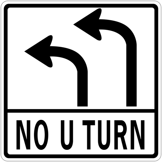 Road sign sticker with black curved arrows and bold text “NO U TURN”