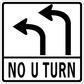 Road sign sticker with black curved arrows and bold text “NO U TURN”