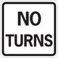 No Turns road sign sticker with bold black text on white background