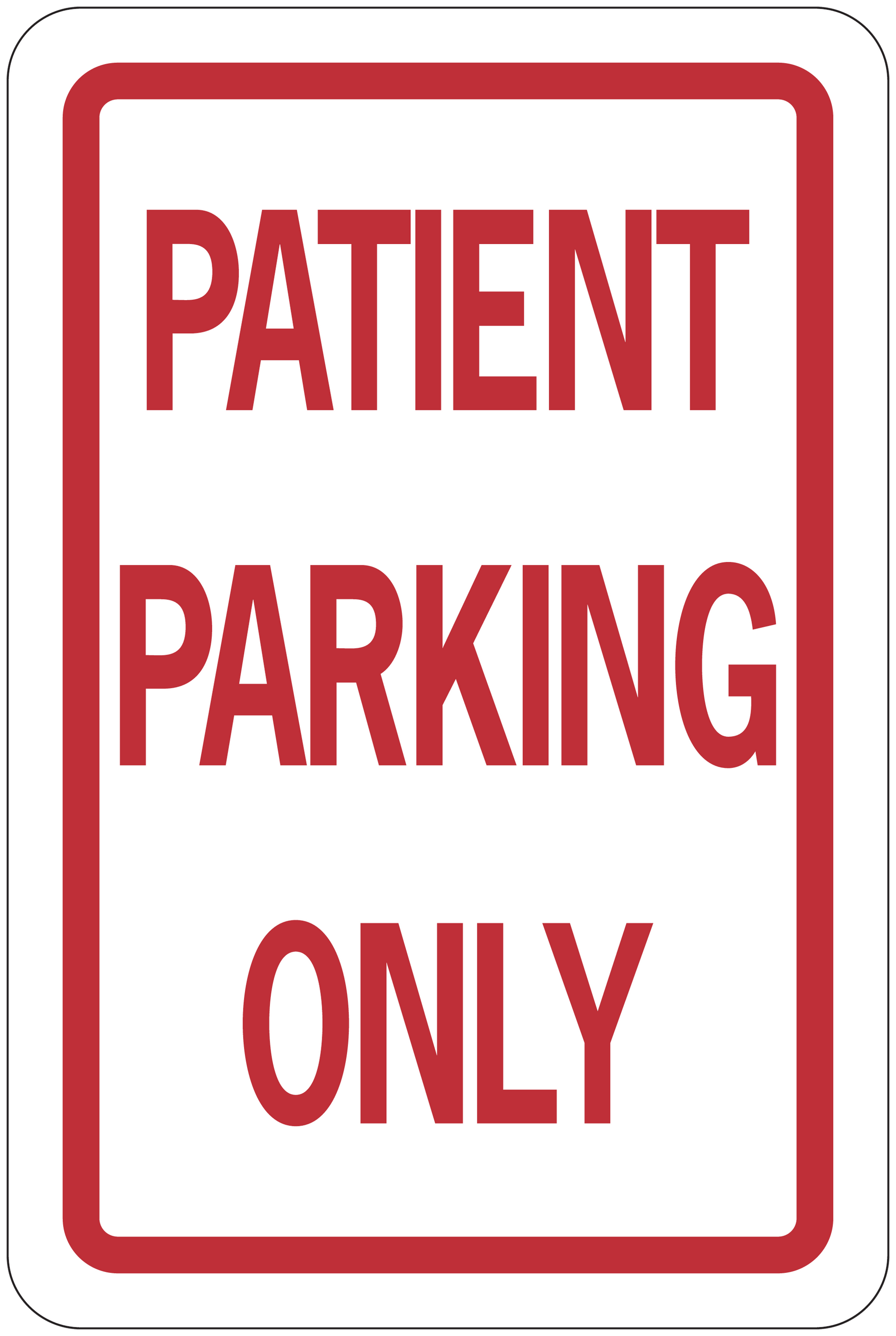 Road sign sticker with red border and PATIENT PARKING ONLY text