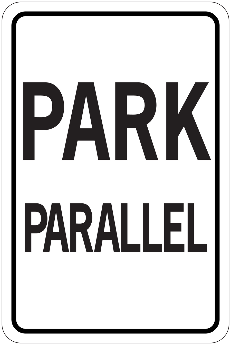 Road sign sticker with black border reading PARK and PARALLEL