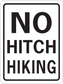 Road sign sticker with NO HITCH HIKING text in black on white background
