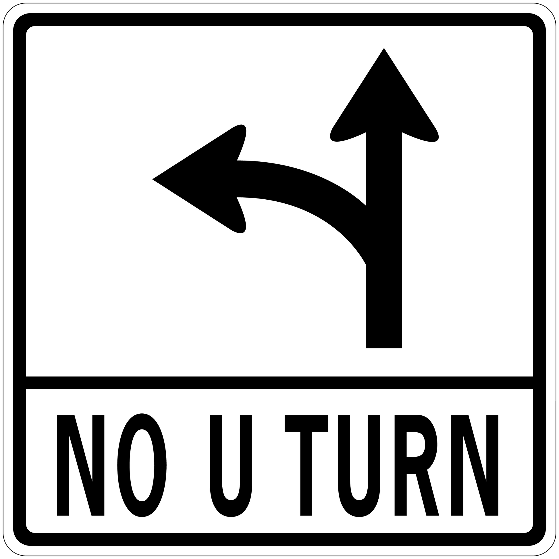 Road sign sticker with curved left and up arrows and text 'NO U TURN'.