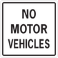 Square road sign sticker with black border and text “NO MOTOR VEHICLES” on white
