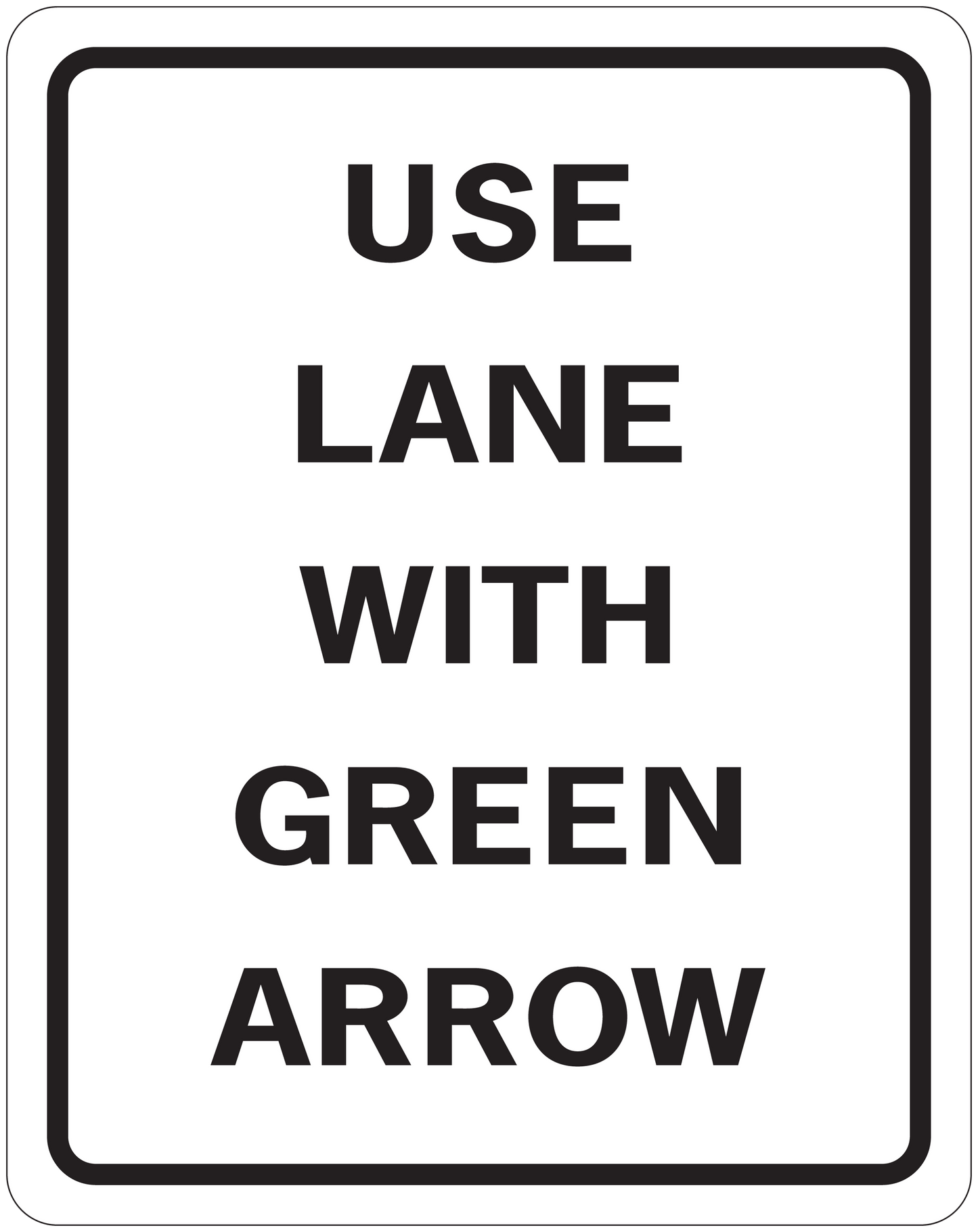 Square road sign sticker with black border and 'USE LANE WITH GREEN ARROW' text