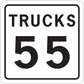 Square road sign sticker reading TRUCKS 55 with black border