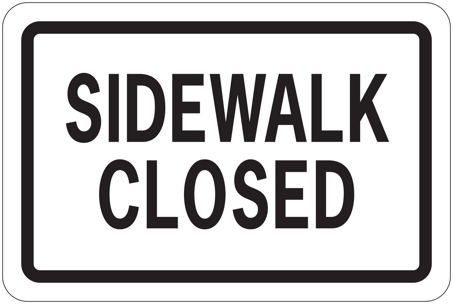 Road sign sticker with rectangular “SIDEWALK CLOSED” text on white background