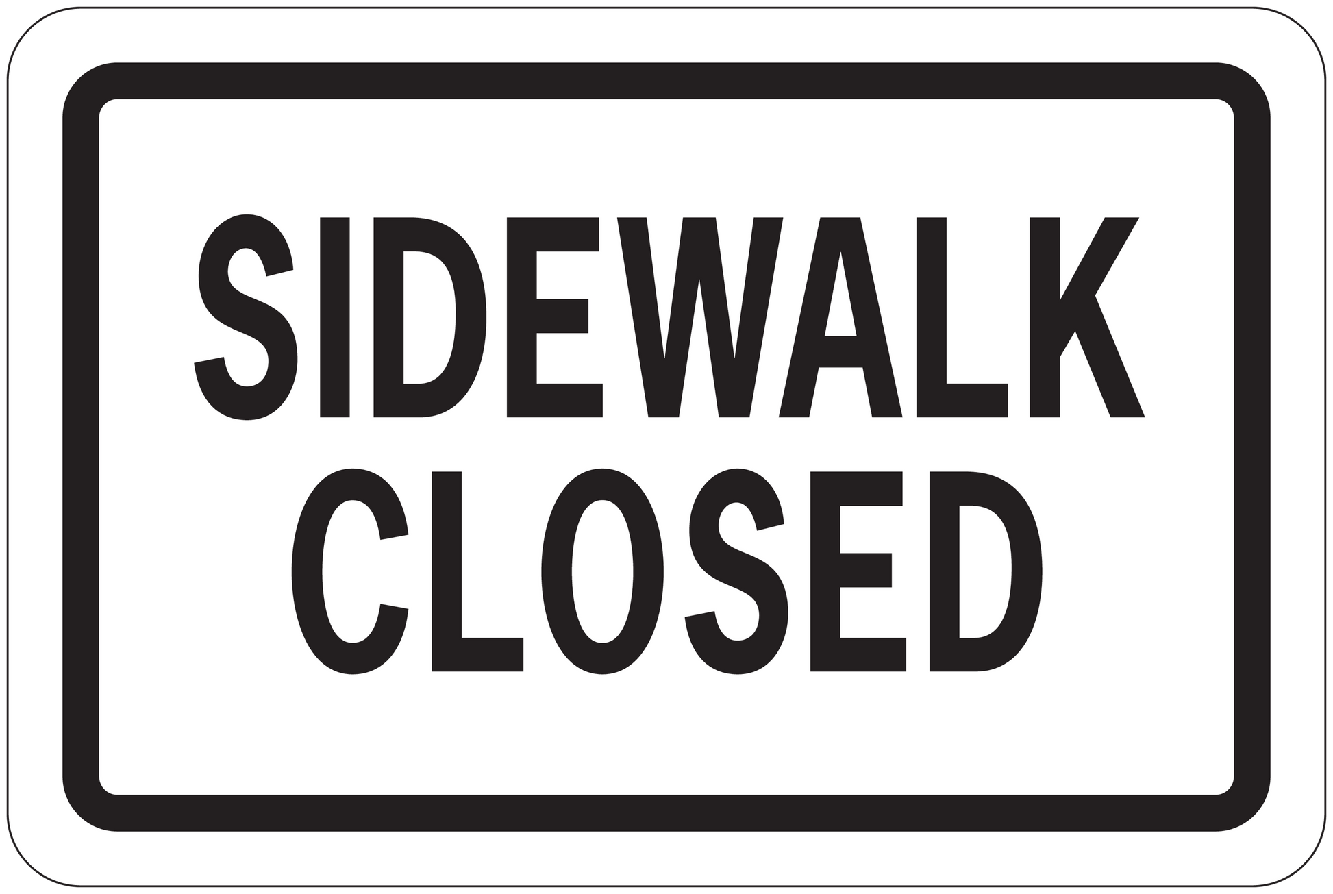 Road sign sticker with rectangular “SIDEWALK CLOSED” text on white background