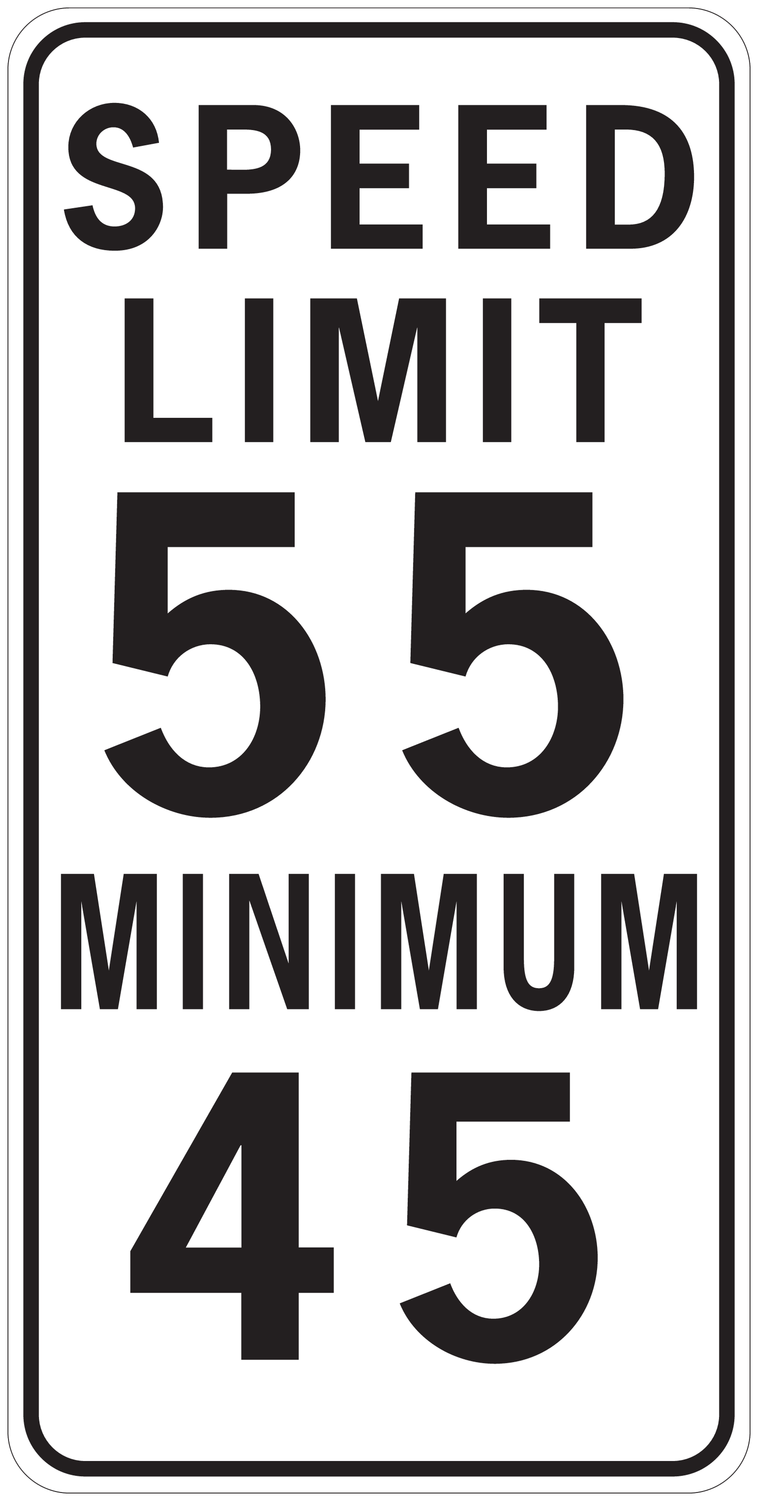 Speed limit road sign sticker, white with black text: SPEED LIMIT 55, MINIMUM 45