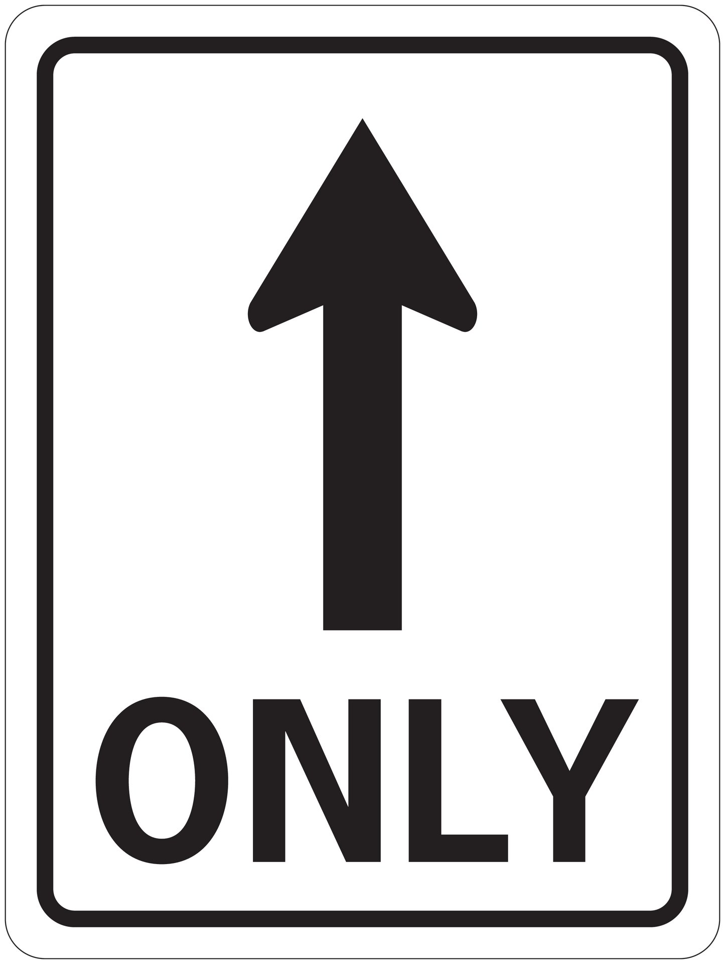 Road sign sticker with upward arrow and word ONLY