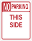 Road sign sticker with red border and 'NO PARKING THIS SIDE' lettering.