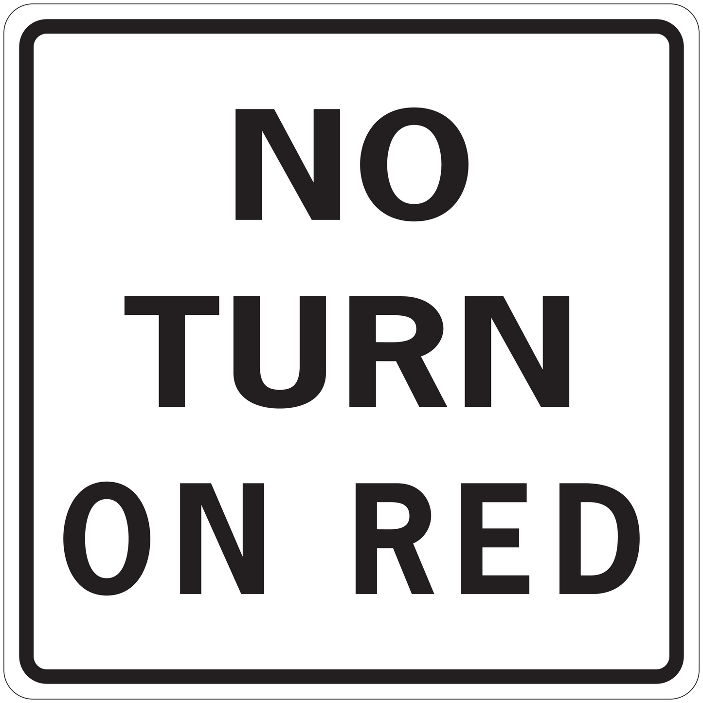 Road sign sticker: square NO TURN ON RED text, black border