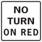 Road sign sticker: square NO TURN ON RED text, black border