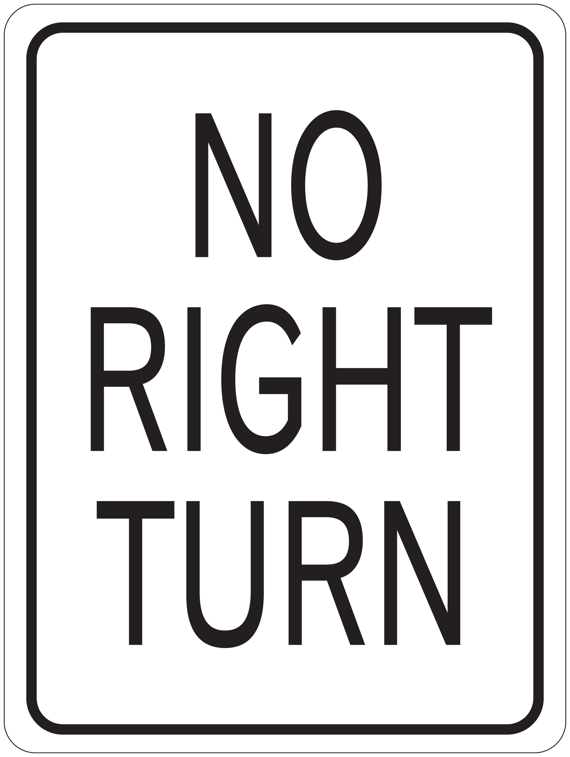 Road sign sticker with text "NO RIGHT TURN" in black on a white background